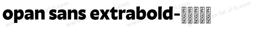 opan sans extrabold字体转换